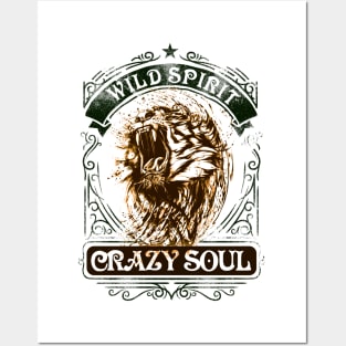 Wild Spirit - Crazy Soul Posters and Art